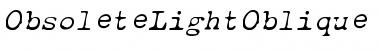 Download ObsoleteLight Oblique Font