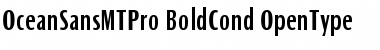 Download Ocean Sans MT Pro Bold Cond Font
