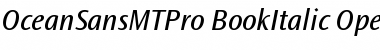 Download Ocean Sans MT Pro Book Italic Font