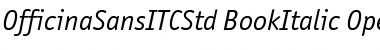 Download OfficinaSansITCStd Font