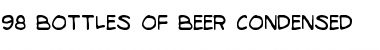Download 98 Bottles of Beer Condensed Font