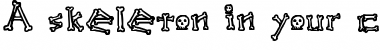 Download A skeleton in your closet Regular Font