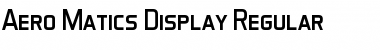 Download Aero Matics Display Font