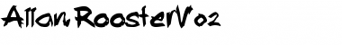 Download Allan RoosterV.02 Font Download Allan RoosterV.02 Font
