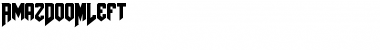 Download AmazDooMLeft Font Download AmazDooMLeft Font