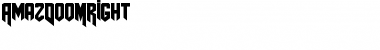 Download AmazDooMRight Font Download AmazDooMRight Font