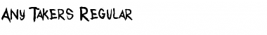 Download Any Takers Font Download Any Takers Font