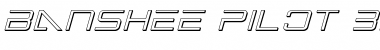Download Banshee Pilot 3D Italic Italic Font