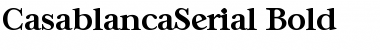 Download CasablancaSerial Bold Font