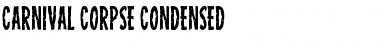 Download Carnival Corpse Condensed Condensed Font