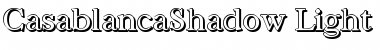 Download CasablancaShadow-Light Regular Font