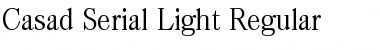 Download Casad-Serial-Light Regular Font