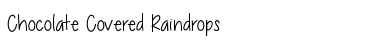 Download ChocolateCoveredRaindrops Medium Font