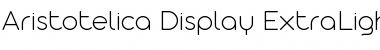 Download Aristotelica Display Trial XLt Font