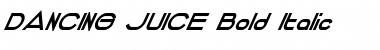Download DANCING JUICE Bold Italic Font