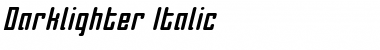 Download Darklighter Italic Font