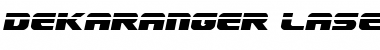 Download Dekaranger Laser Italic Font Download Dekaranger Laser Italic Font