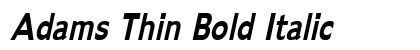 Adams Thin Bold Italic