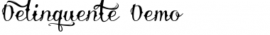 Download Delinquente Demo Font Download Delinquente Demo Font