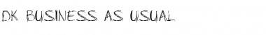 Download DK Business As Usual Font Download DK Business As Usual Font