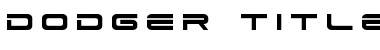 Download Dodger Title Font Download Dodger Title Font