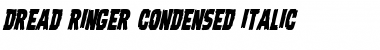 Download Dread Ringer Condensed Italic Font