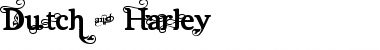 Download Dutch & Harley Regular Font Title Preview Download Dutch & Harley Regular Font Title Preview