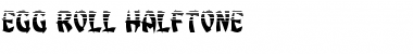 Download Egg Roll Halftone Font