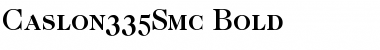 Download Caslon335Smc Bold Font