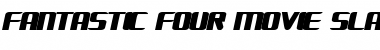 Download FANTASTIC FOUR MOVIE SLANT Regular Font