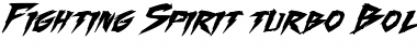 Download Fighting Spirit turbo Bold Italic Font