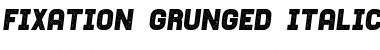 Download Fixation Grunged Italic Font