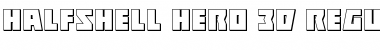 Download Halfshell Hero 3D Regular Font