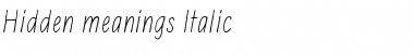 Download Hidden meanings Italic Font