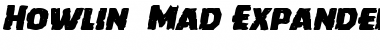 Download Howlin' Mad Expanded Italic Expanded Italic Font