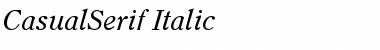 Download CasualSerif-Italic Regular Font