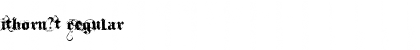 Download Ithorn?t Font Download Ithorn?t Font