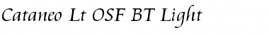 Download Cataneo Lt OSF BT Light Font