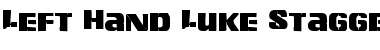 Download Left Hand Luke Staggered Font