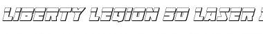 Download Liberty Legion 3D Laser Italic Italic Font Title Preview
