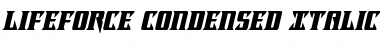 Download Lifeforce Condensed Italic Condensed Italic Font Title Preview