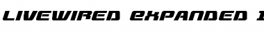 Download Livewired Expanded Italic Expanded Italic Font Title Preview