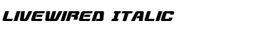 Download Livewired Italic Italic Font Title Preview