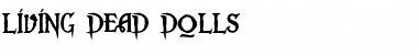 Download Living Dead Dolls Regular Font Title Preview