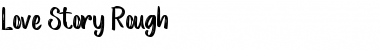 Download Love Story Rough Regular Font Title Preview Download Love Story Rough Regular Font Title Preview