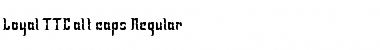 Download Loyal TTC alt caps Regular Font Title Preview