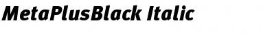 Download MetaPlusBlack-Italic Regular Font