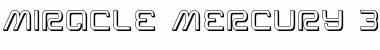 Download Miracle Mercury 3D Regular Font