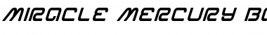 Download Miracle Mercury Bold Italic Bold Italic Font