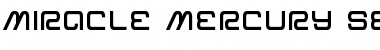 Download Miracle Mercury Semi-Bold Semi-Bold Font